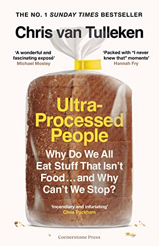 Ultraprocessed People Why Do We All Eat Stuff That Isnt Food And Why Cant We Stop - Image 1