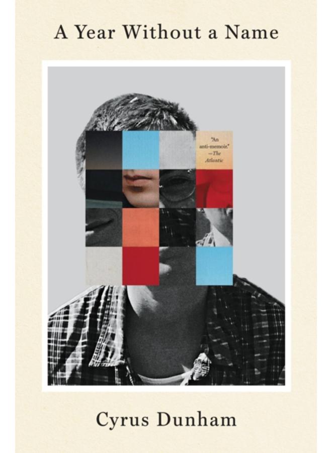 A Year Without a Name : A Memoir