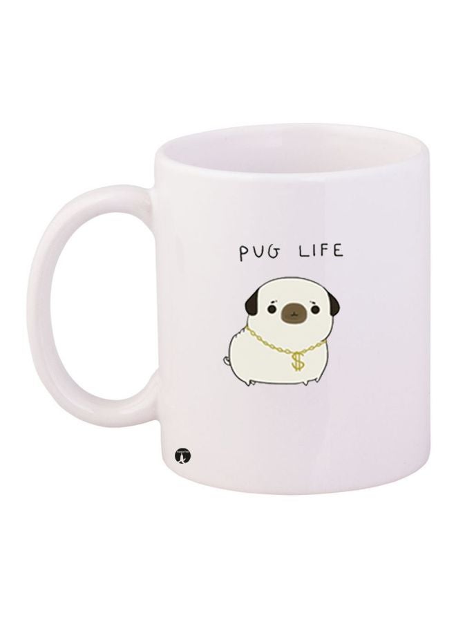 RYN Pug Life Printed Coffee Mug White/Brown 11ounce