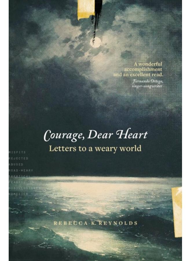 Courage, Dear Heart