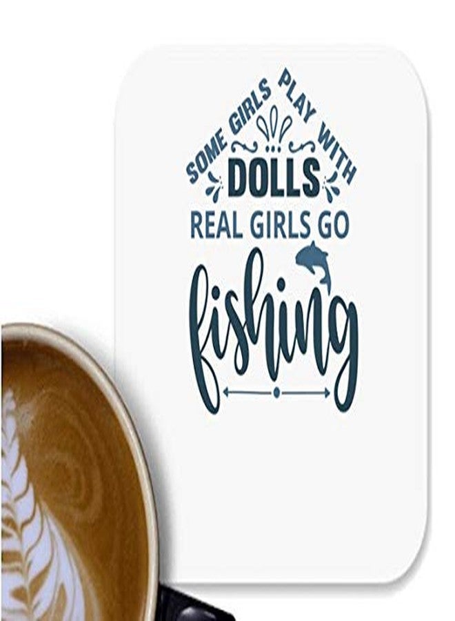UDNAG MDF Tea Coffee Coaster 'Fishing | Some Girl Play with' for Office Home [90 x 90mm]