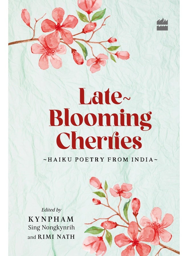 Late-Blooming Cherries