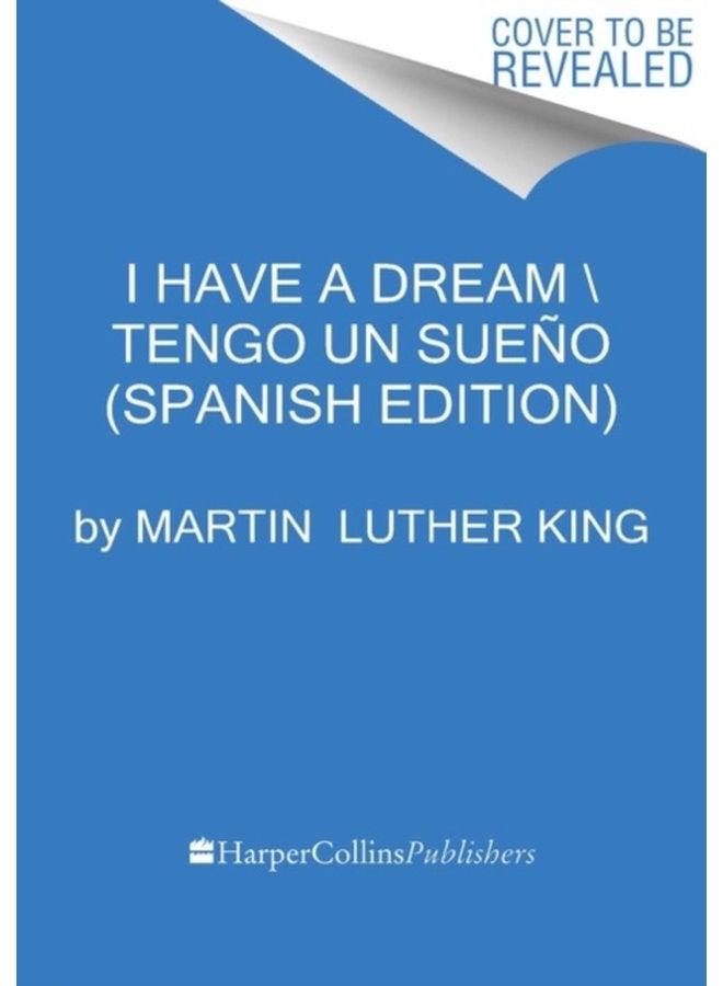 I Have a Dream Yo tengo un sueno Spanish Edition - Hardback