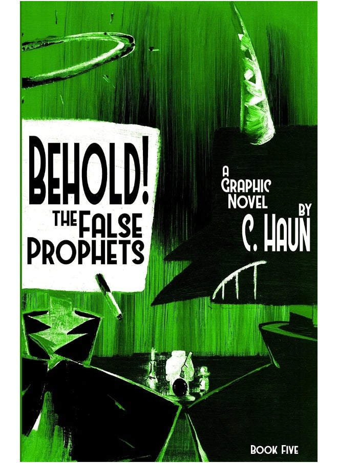 Behold! The False Prophets: Book Five  - Image 1