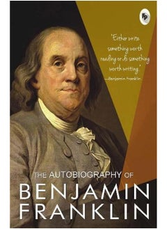 The Autobiography Of Benjamin Franklin  - Image 4