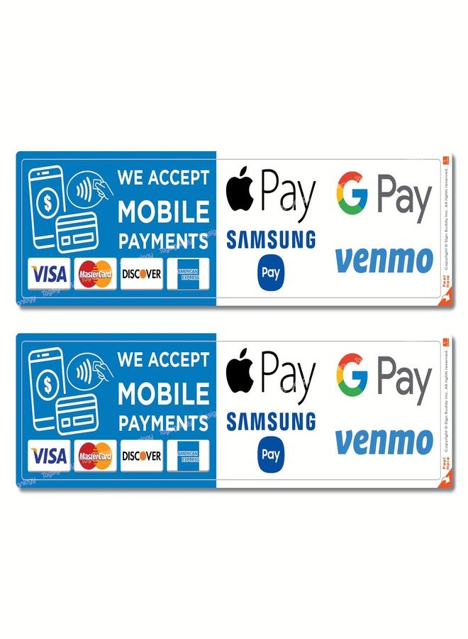 Tagsignlogy (2 pcs) (Approx. 9.25 x 2.40 inch) We Accept Credit Card & Mobile Payment Service Sign Waterproof Stickers Compatible for (Visa, MasterCard, Discover, AmEx, Apple Pay, Google Pay, Samsung Pay, Venmo) - Image 1