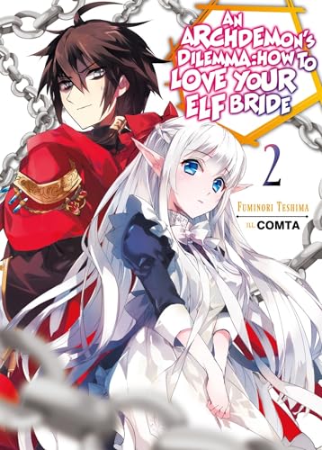 An Archdemons Dilemma How To Love Your Elf Bride Volume 2 Light Novel 