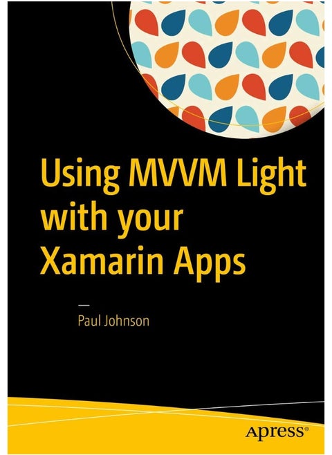 Using MVVM Light with your Xamarin Apps