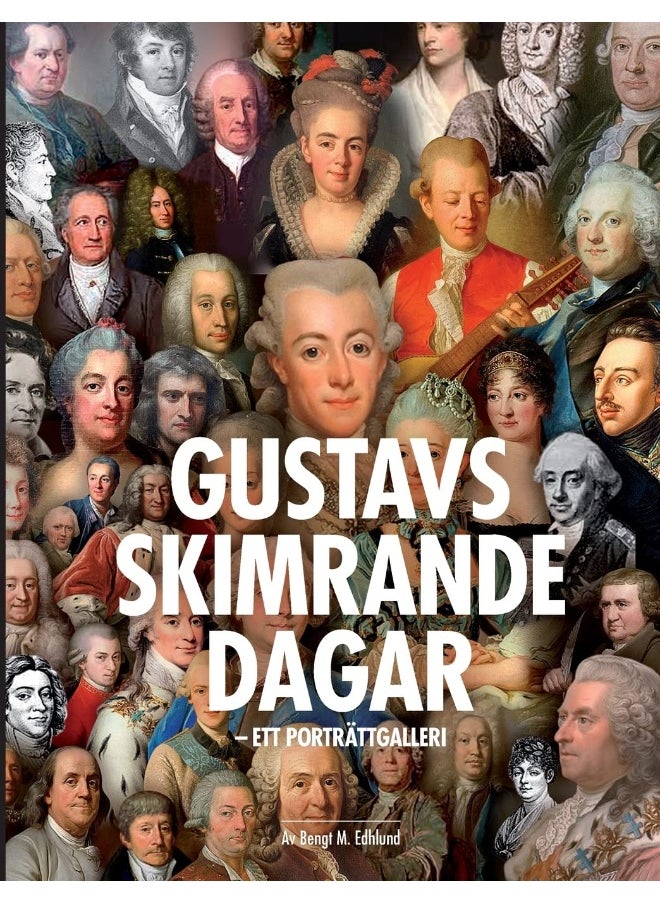 Gustavs Skimrande Dagar: ett porträttgalleri  - Image 1