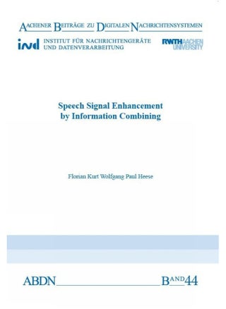Speech Signal Enhancement by Information Combining - pzsku/ZA39A65A7F2B8650AA5B7Z/45/_/1742894393/9ebab451-4bc0-4d72-ac0b-132232ff1bce