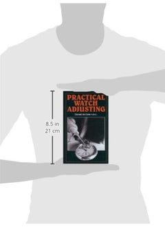 Practical Watch Adjusting  - Image 1