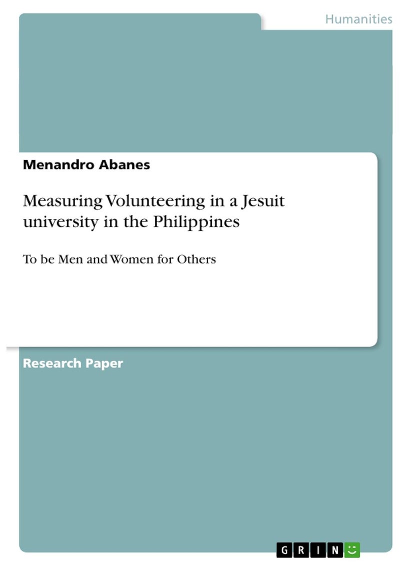 Measuring Volunteering in a Jesuit university in the Philippines: To be Men and Women for Others 