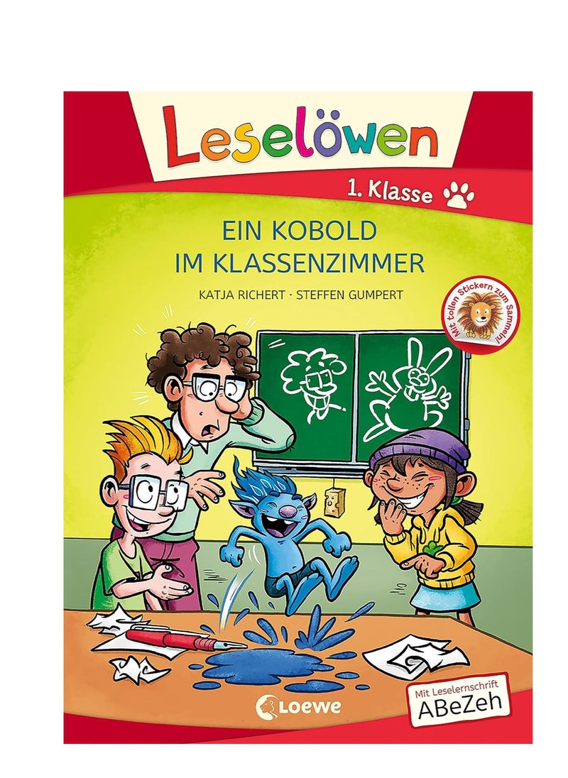 Leselöwen The Story of a Goblin in the Classroom 