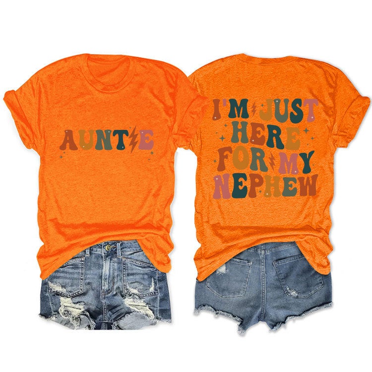 Independent Station Double-Sided Printed I'M Just Here For My Nephew Short-Sleeved Temperament T-Shirt - Image 1