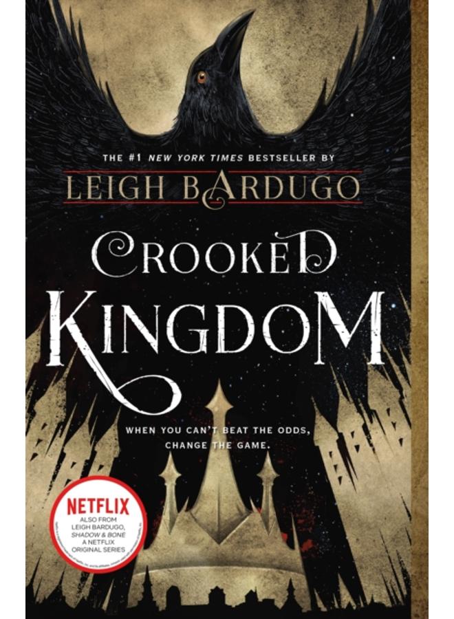 Crooked Kingdom : A Sequel to Six of Crows : 2
