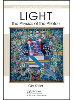 Light: The Physics of the Photon 