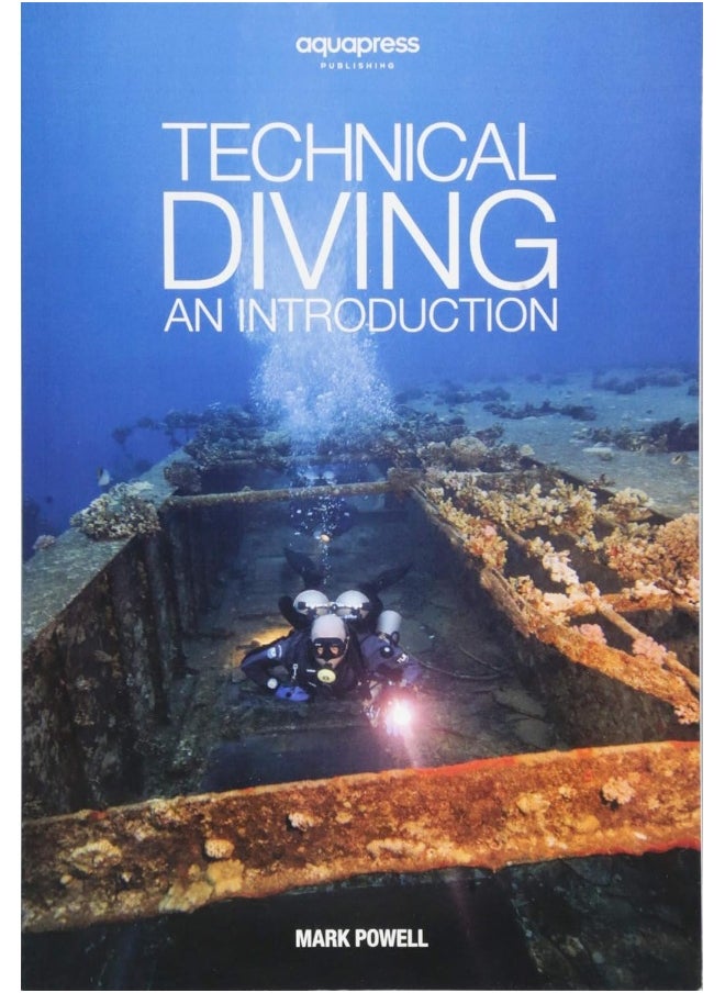 Technical Diving: An Introduction by Mark Powell  - Image 1