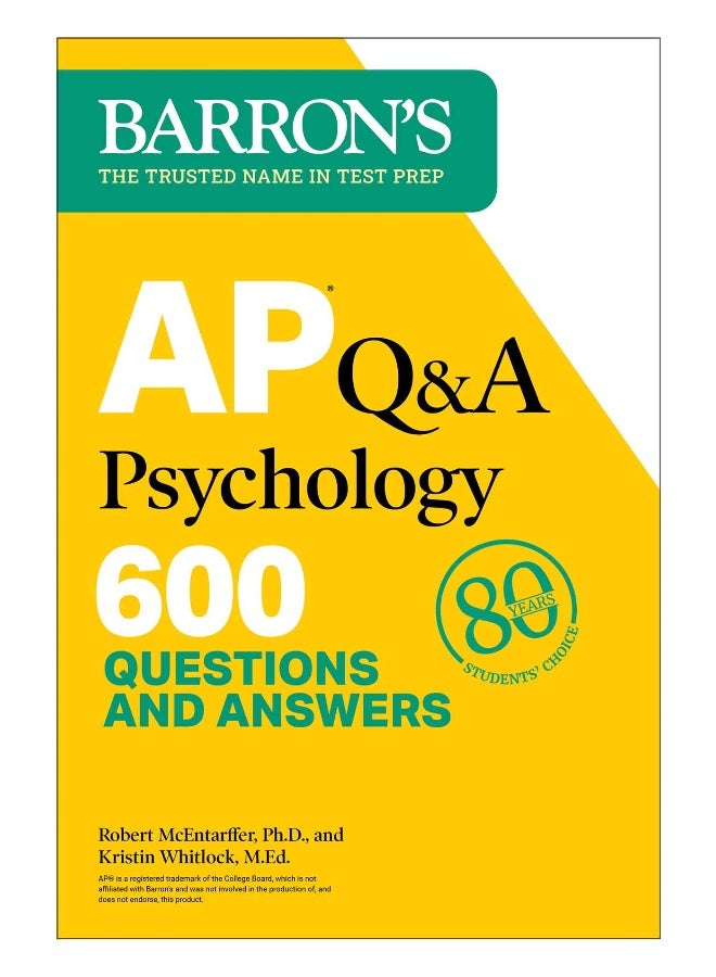 AP Q&A Psychology, Second Edition: 600 Questions and Answers (Barron's Test Prep) (Second)