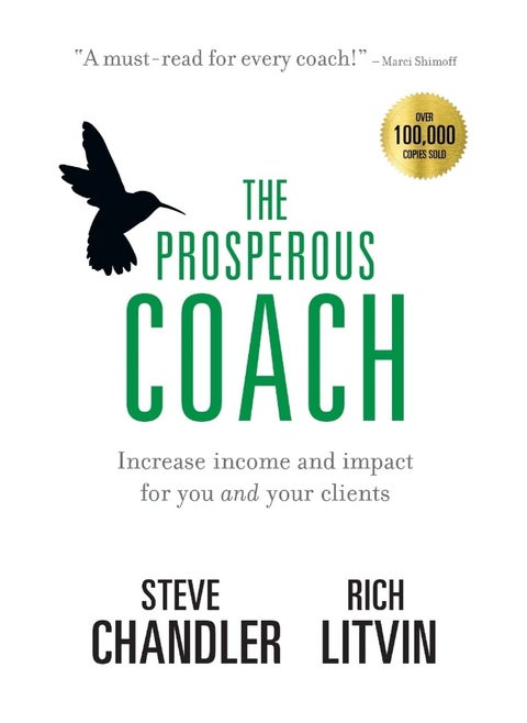 Maurice Bassett The Prosperous Coach: Increase Income and Impact for You and Your Clients