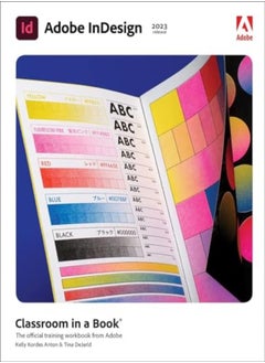 Adobe Indesign Classroom In A Book 2023 Release by Anton, Kelly - DeJarld, Tina Paperback 