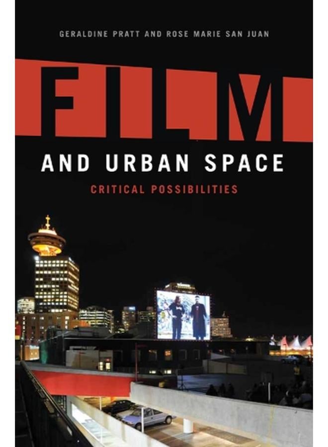 Film and Urban Space: Critical Possibilities