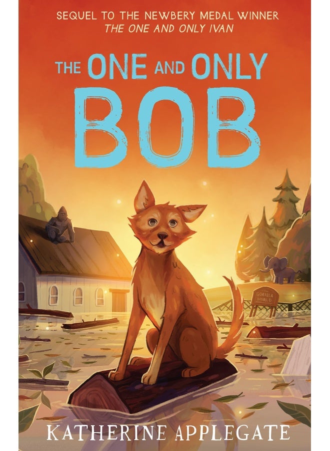 The One And Only Bob