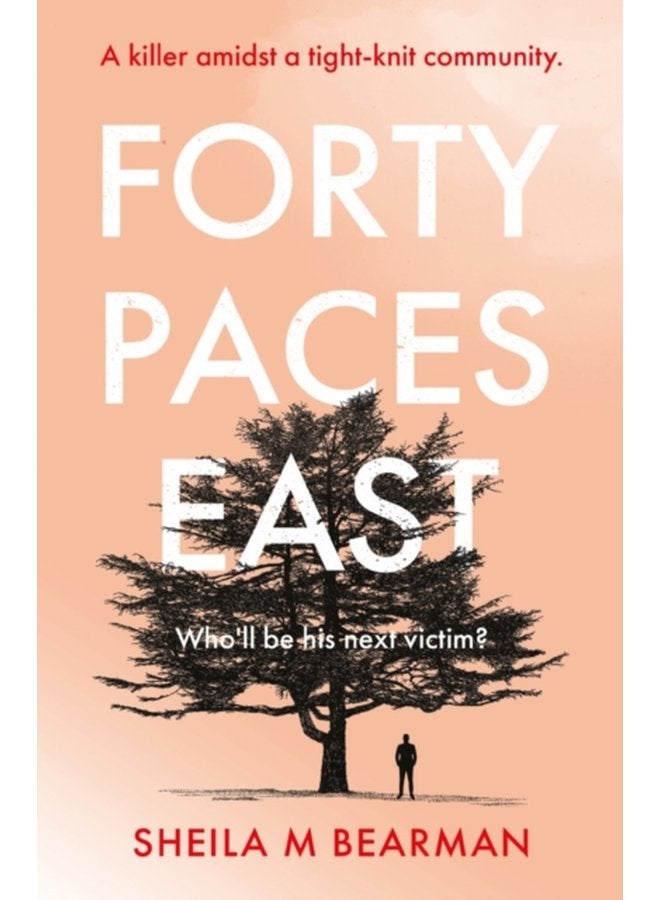 Forty Paces East - Paperback
