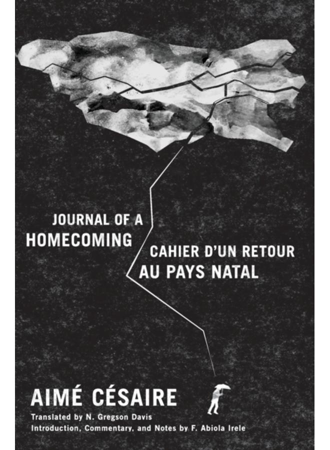 Journal of a Homecoming / Cahier d'un retour au pays natal 