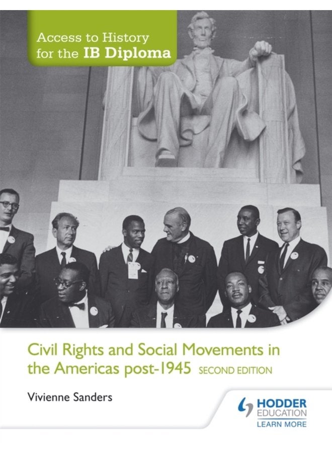Access to History for the IB Diploma Civil Rights and social movements in the Americas post 1945 Second Edition - Paperback