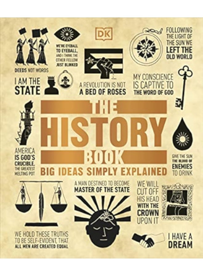 The History Book: Big Ideas Simply Explained