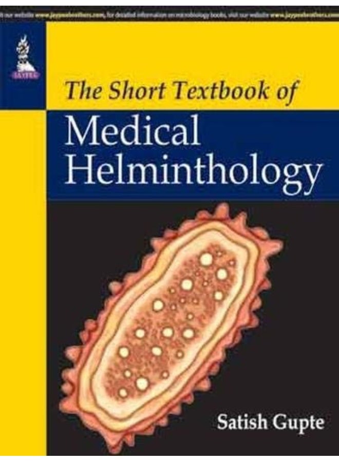 The Short Textbook of Medical Helminthology 