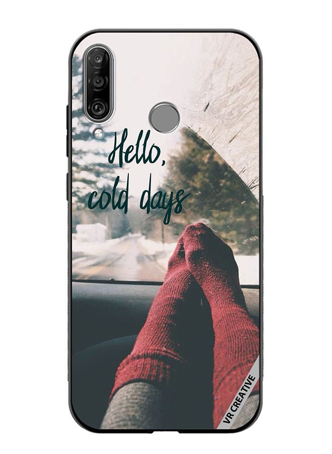 VR CREATIVE Protective Case Cover For Huawei P30 Lite Hello Cold Days Design Multicolour - Image 1