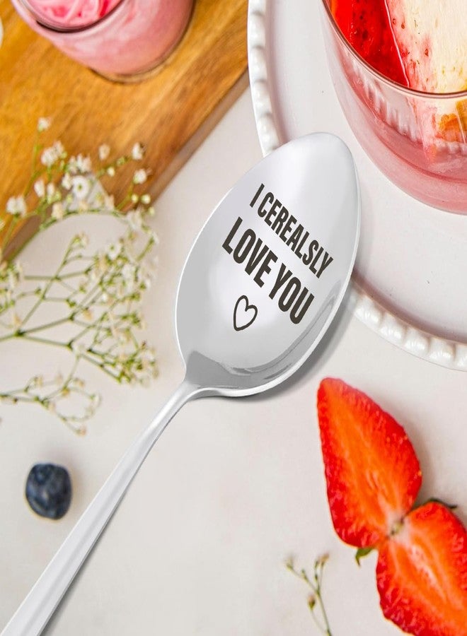 HSNBT Love You Gifts for Him Her Cereal Spoon, I Cerealsly Love You, Birthday Christmas Valentine Gift for Cereal Lover Wife Husband Girlfriend Boyfriend Gift, Engraved Stainless Steel Spoon - Image 5