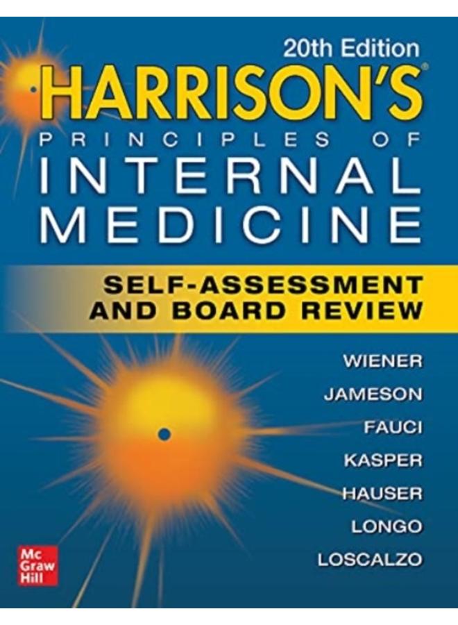 Harrison's Principles of Internal Medicine Self-Assessment and Board Review