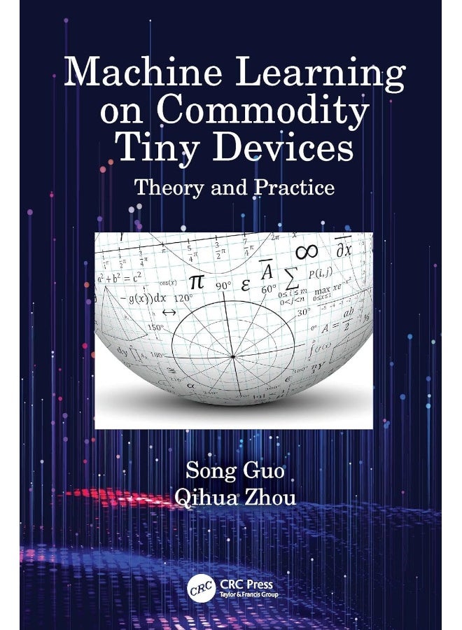 Machine Learning on Commodity Tiny Devices: Theory and Practice