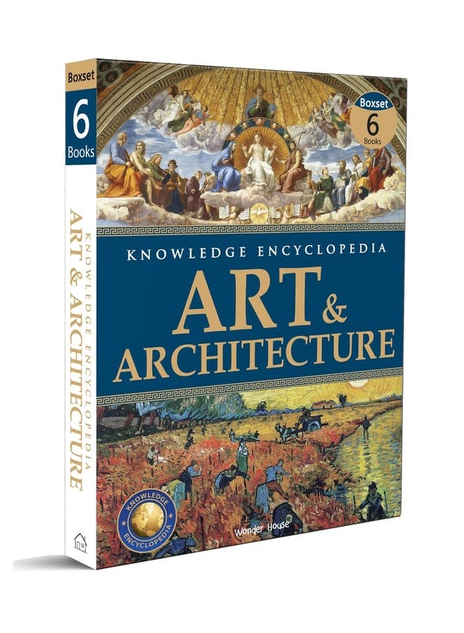 Art & Architecture - Collection of 6 Books : Knowledge Encyclopedia For Children (BOX SET)