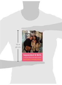 G.P. Putnam's Sons Separated @ Birth: A True Love Story of Twin Sisters Reunited  - Image 2