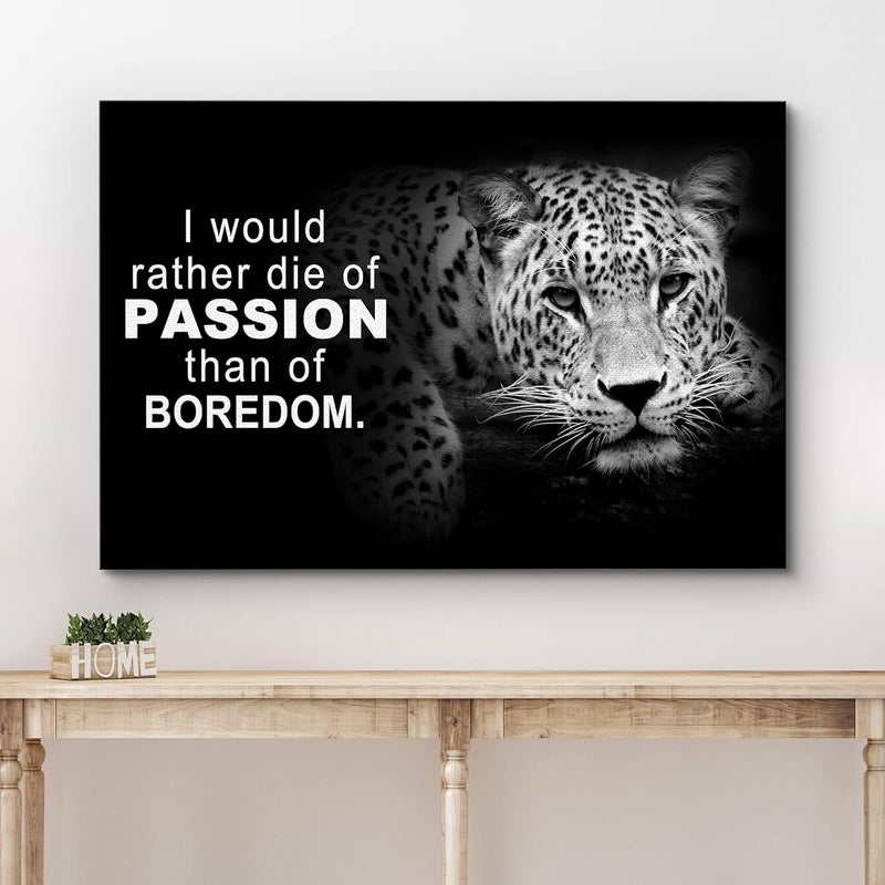 wall26 Canvas Print Wall Art I Would Rather Die of Passion with Tiger Animals Wildlife Photography Realism Rustic Portrait Dark Black and White for Living Room, Bedroom, Office - 16"x24" - Image 3