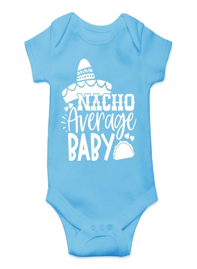 CBTwear ملابس أطفال CBTwear Nacho Average Baby - ملابس أطفال - أطقم ملابس أطفال حديثي الولادة مضحكة للأولاد والبنات (6 أشهر، أزرق فاتح) - Image 1
