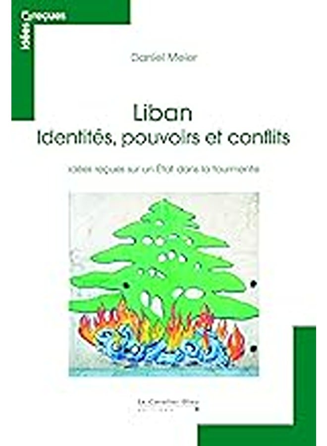 Liban (le) idees recues sur une nation en construction
