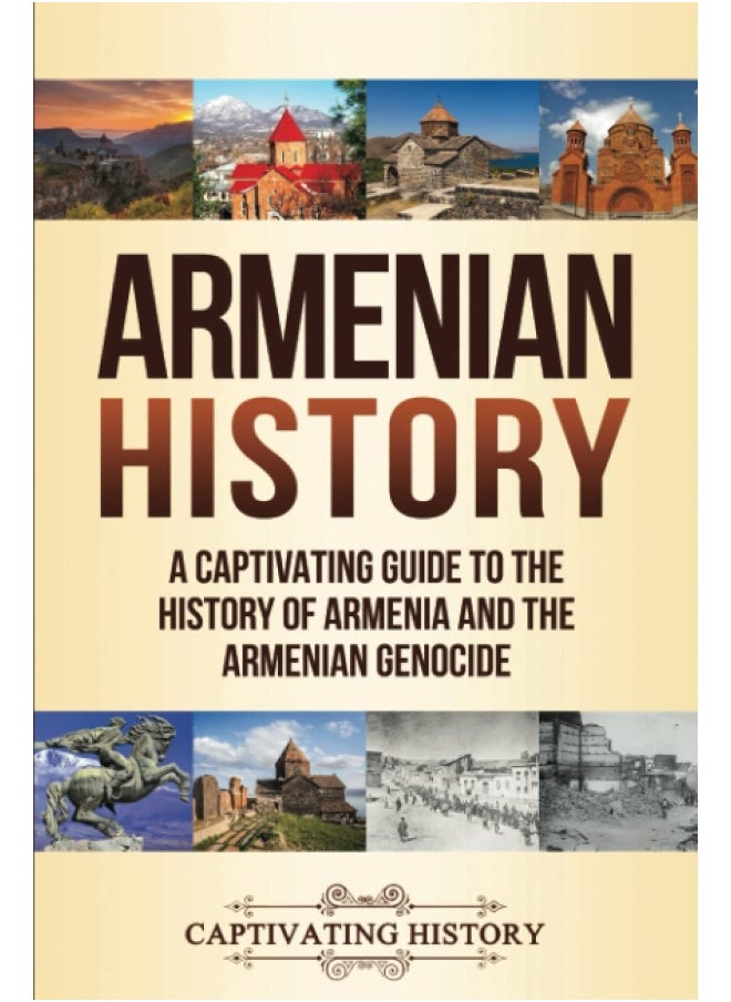 Armenian History: A Captivating Guide to the History of Armenia and  - Image 2