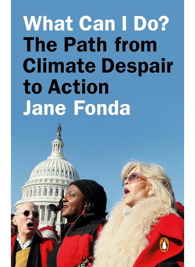 What Can I Do?: The Path from Climate Despair to Action 