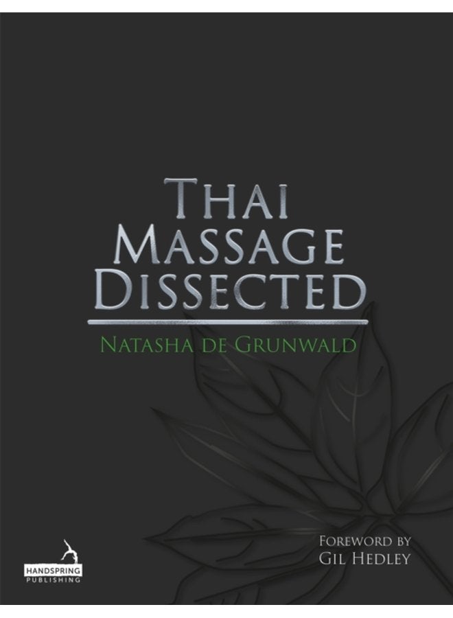 Thai Massage Dissected - Paperback