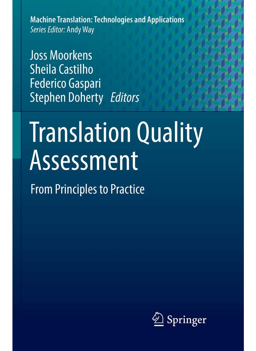 Translation Quality Assessment: From Principles to Practice 