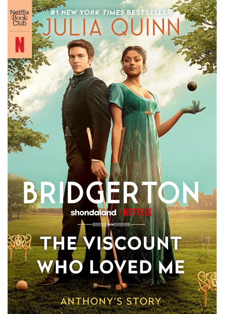 The Viscount Who Loved Me  Anthony's Story, The Inspriation for Bridgerton Season Two (Bridgertons, 2)