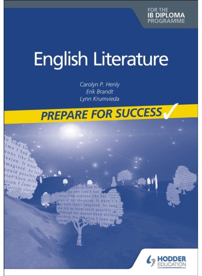 English Literature for the IB Diploma: Prepare for Success