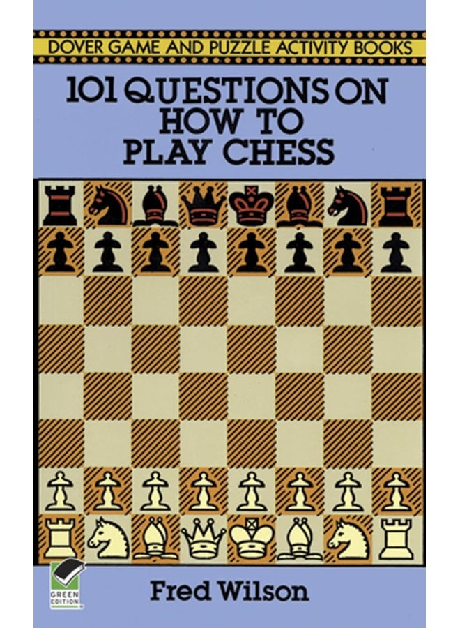 How to Play Chess: 101 Questions and Answers  - Image 2