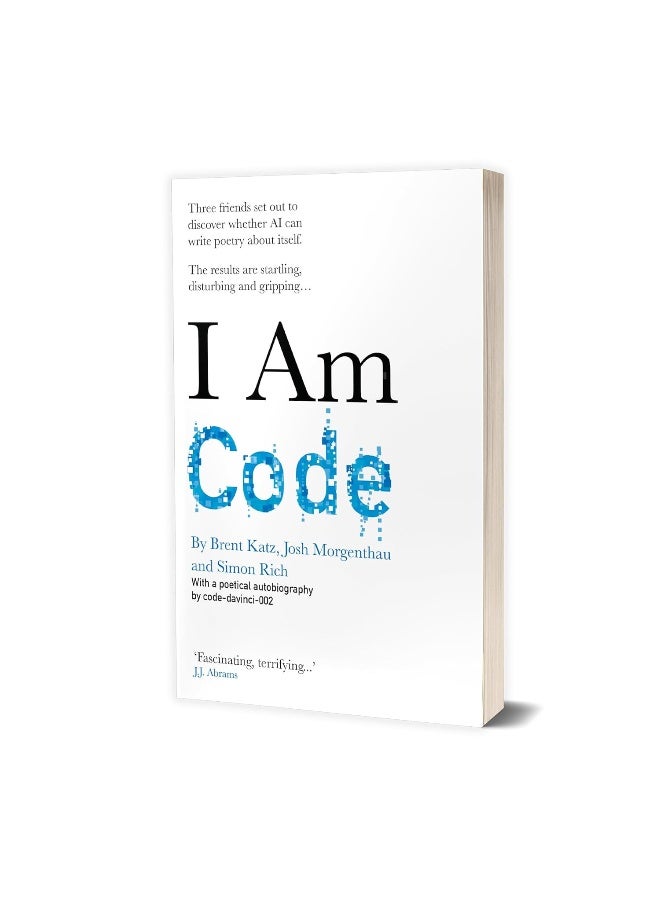 I Am Code: An Artificial Intelligence Speaks - Image 3