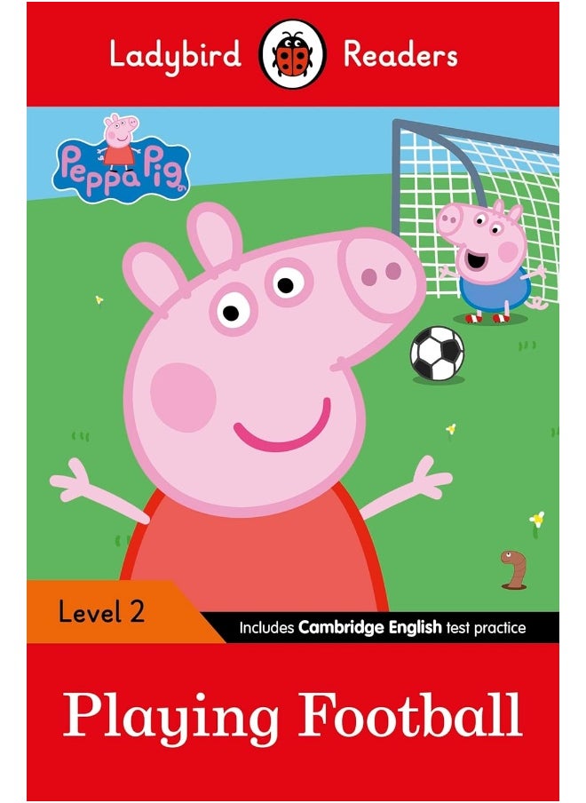 Ladybird Readers Level 2 - Peppa Pig - Playing Football (ELT Graded Reader)  - Image 1