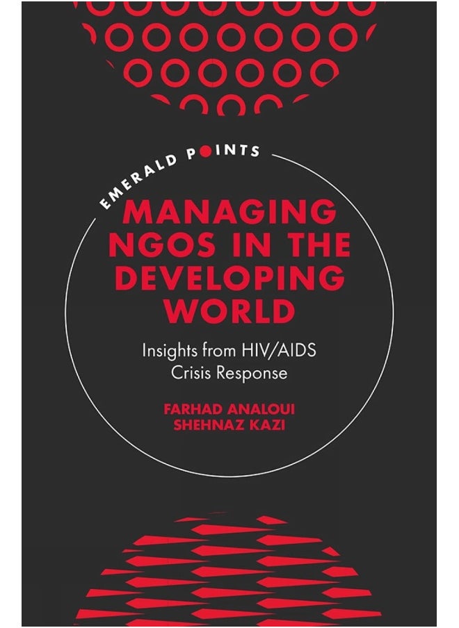 null - Managing NGOs in the Developing World: Insights from HIV/AIDS Crisis Response - Image 1